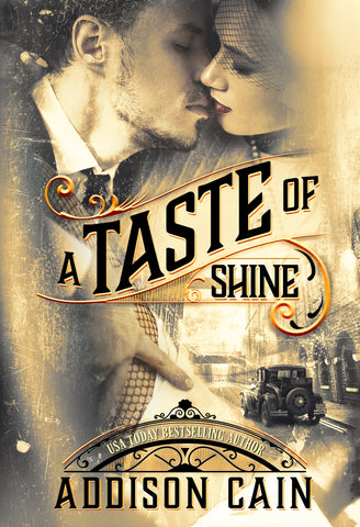 A Taste of Shine